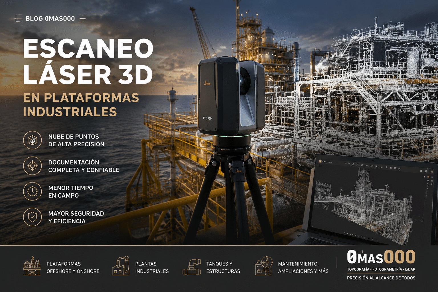Escaneo Laser en plataformas industriales